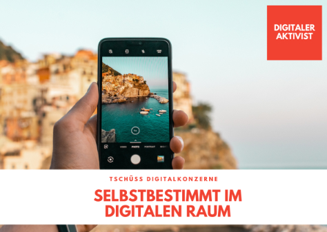 Tschüss Digitalkonzerne - hallo Freiheits-Handy!